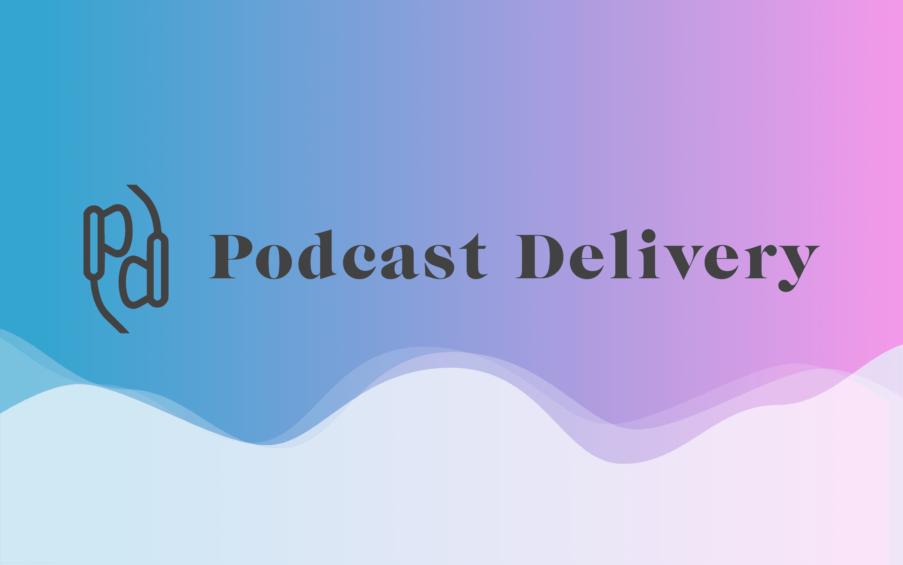 Podcast Delivery’s Top Podcasts of 2019